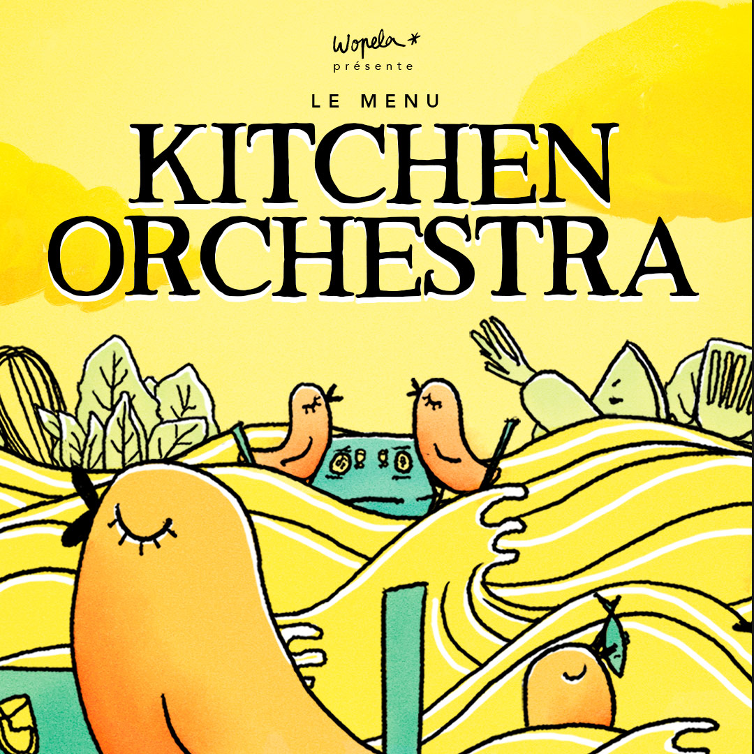 Kitchen Orchestra - WopelaWopela